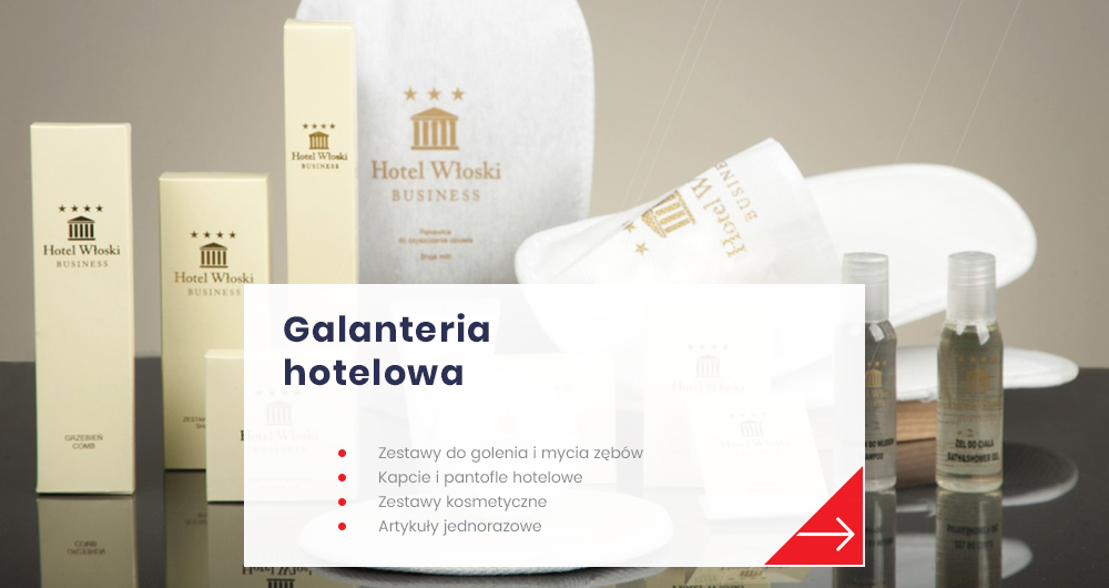 Galanteria hotelowa personalizowana i standardowa